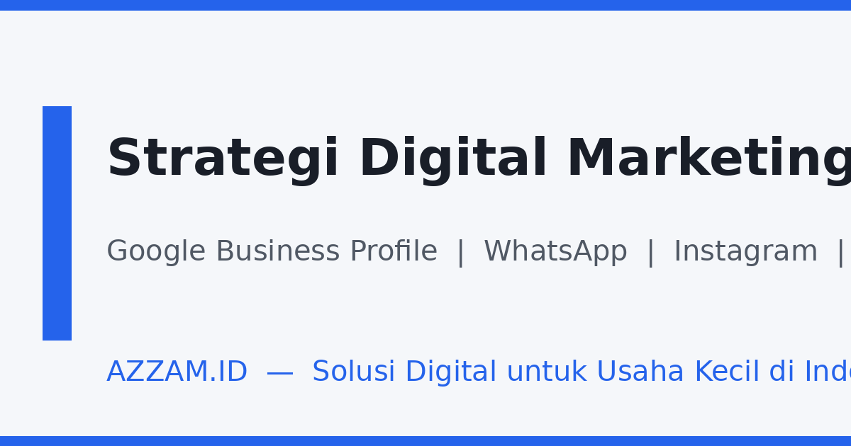Strategi Digital Marketing UMKM: Pemasaran Online dari Nol